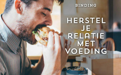 Herstel de relatie met voeding!